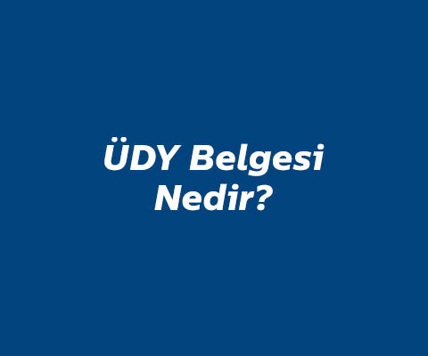 ÜDY Belgesi Nedir